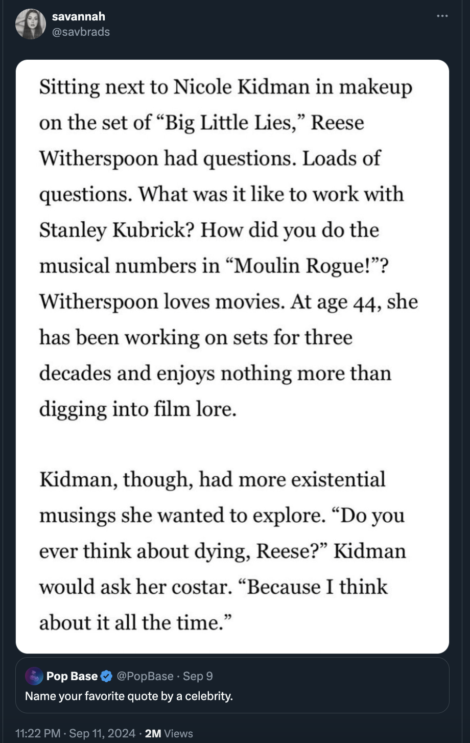 screenshot - savannah Sitting next to Nicole Kidman in makeup on the set of "Big Little Lies," Reese Witherspoon had questions. Loads of questions. What was it to work with Stanley Kubrick? How did you do the musical numbers in "Moulin Rogue!"? Witherspoo